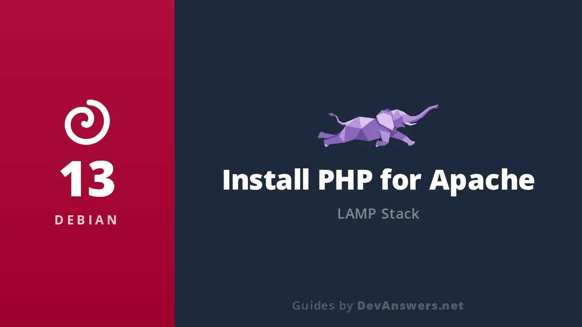 How to Install PHP with Apache on Debian 13 | DevAnswers