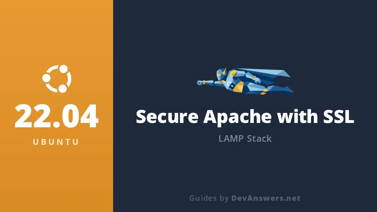 Secure Apache with SSL on Ubuntu 22.04 – DevAnswers.net