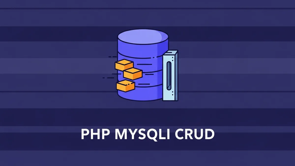 PHP MySQLi Tutorial: CRUD with Prepared Statements