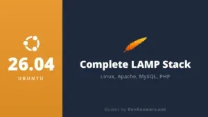 Complete LAMP Stack on Ubuntu 26.04 – DevAnswers.net