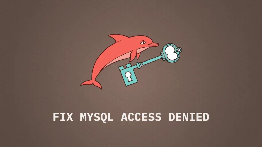 FIX MYSQL ACCESS DENIED featured image illustration