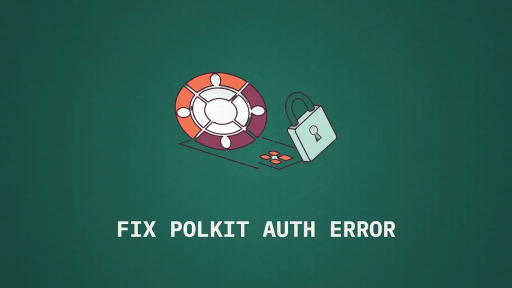 The Ubuntu circle logo in its brand orange and aubergine colors, paired with an open bright light teal padlock resting on its right side. Text: FIX Polkit AU...